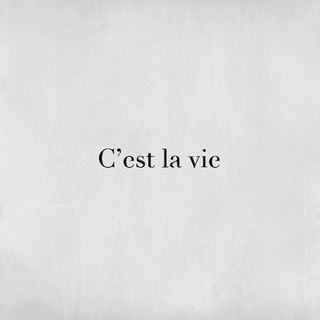 Tatouage Écriture C’est la vie